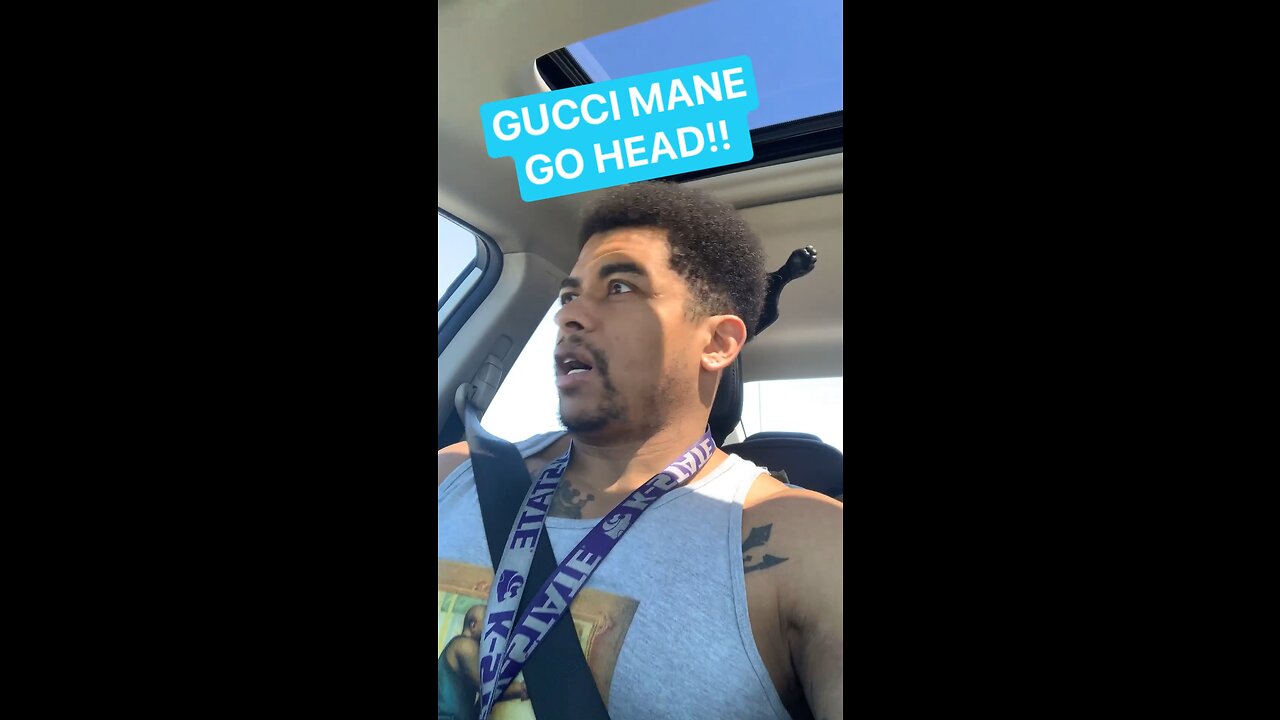 GUCCI MANE GO HEAD!!! 🥶