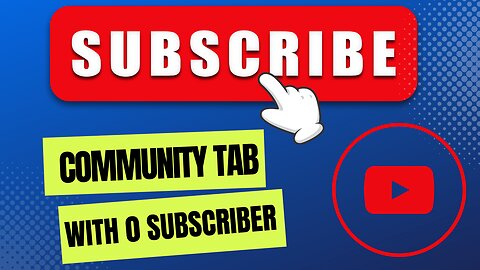 How to Enable Community Tab With 0 Subscribers