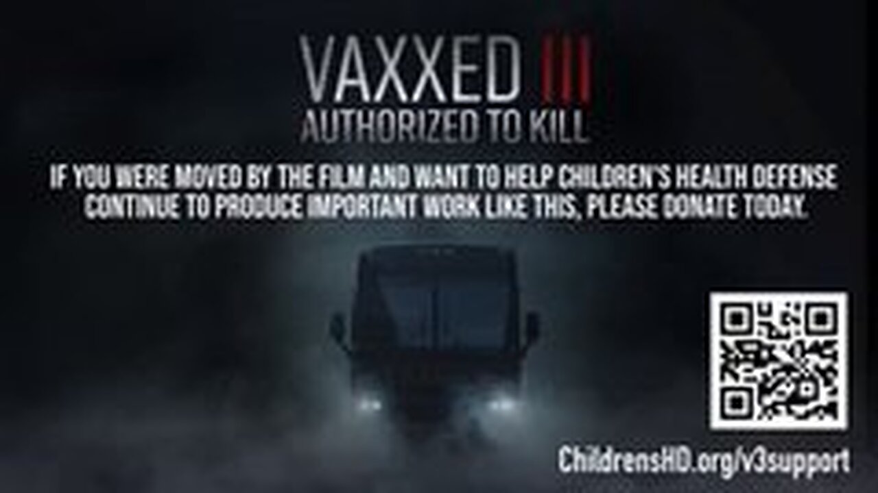 VAXXED III - AUTHORIZED TO K!LL (FULL DOCUMENTARY)