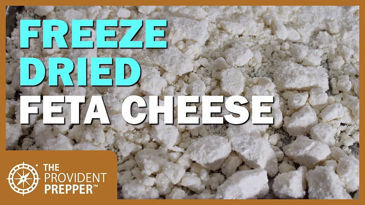 Food Storage: How to Make Delicious Freeze-Dried Feta Cheese