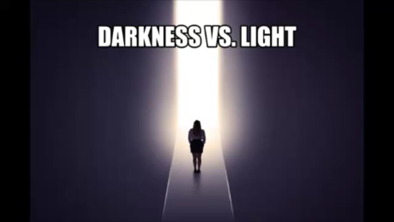 Darkness vs Light