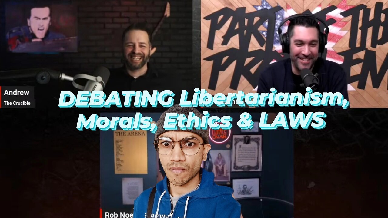 DAVE SMITH VS ANDREW WILSON DEBATE ABOUT LIBERTARIANISM & LAWS