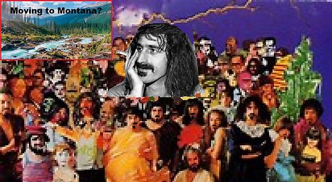 Moving to Montana Frank Zappa