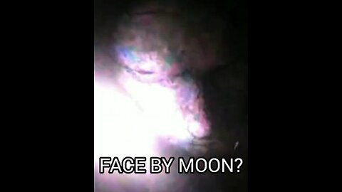 Face By The Moon?