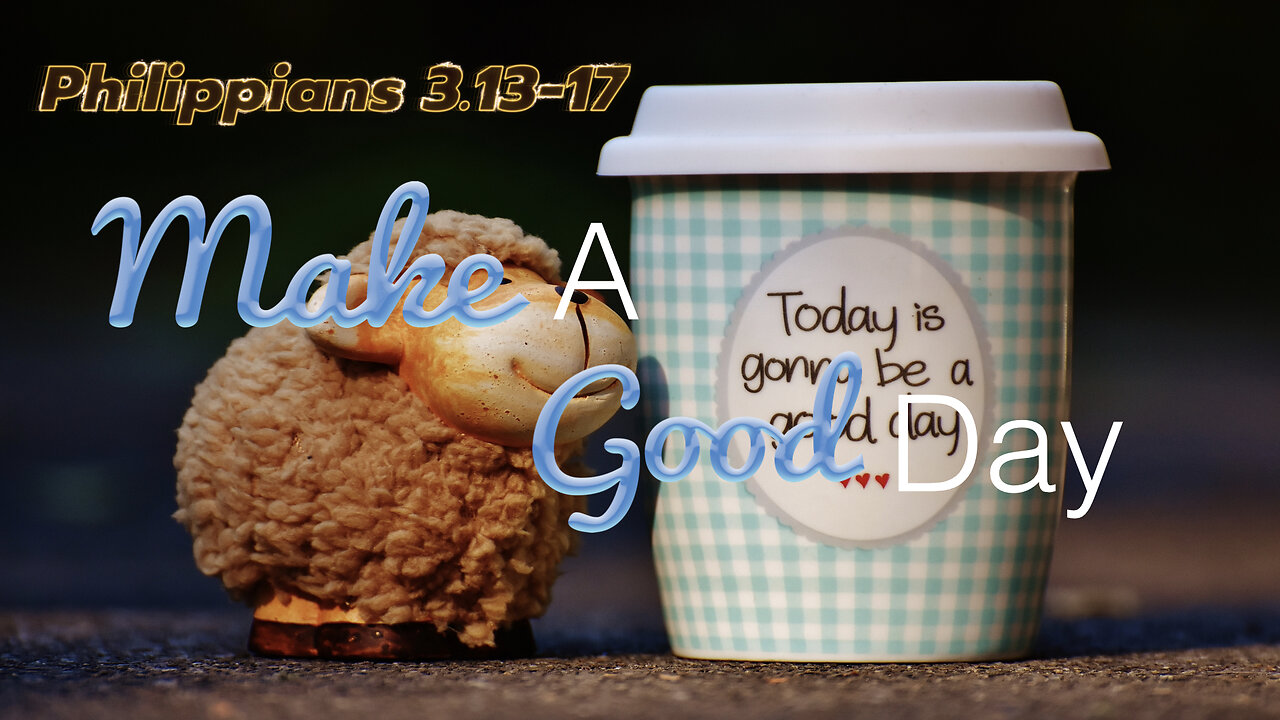 Make a Good Day