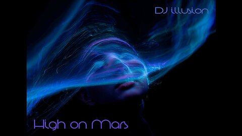 High on Mars - DJ illusion (Progressive set)