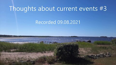 Thoughts about current events #3