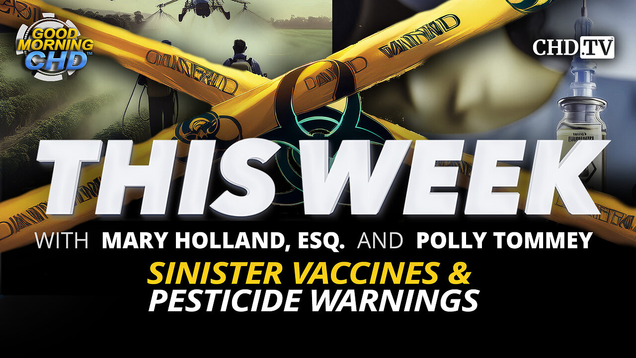 Sinister Vaccines & Pesticide Warnings