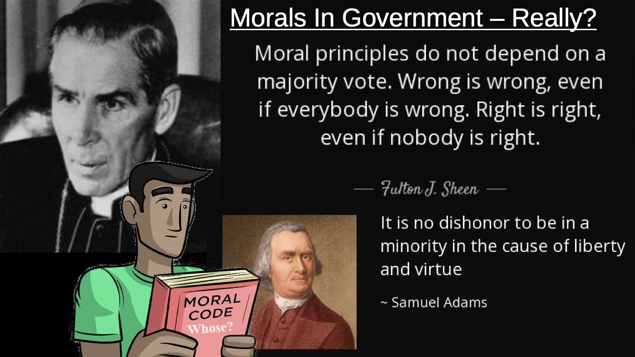 Episode 402: Morals in Government – Really?