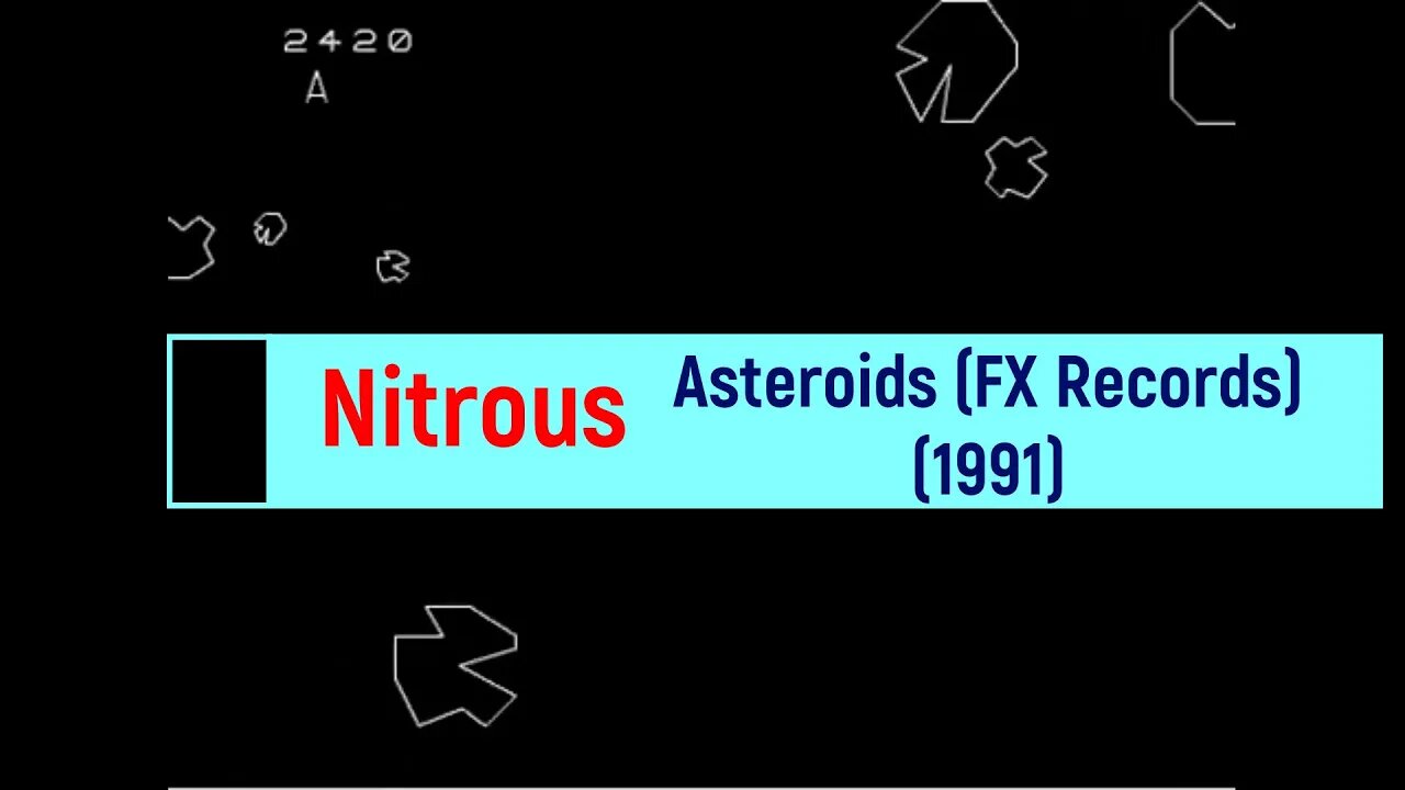 Nitrous – Asteroids