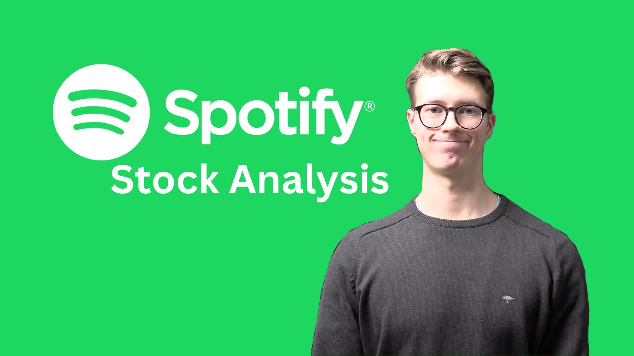 Spotify Stock Analysis