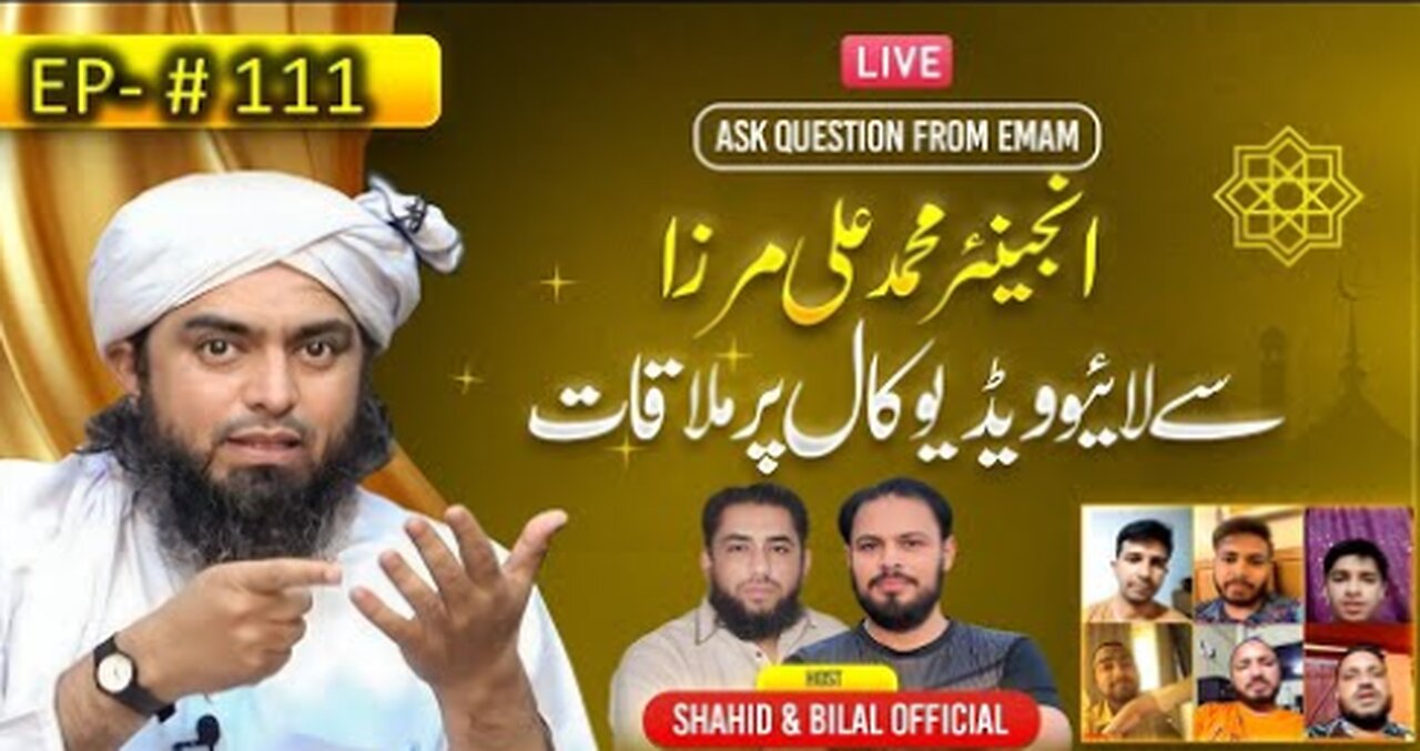 111-Episode : Ask Questions With Engineer Muhammad Ali Mirza on Live Video Call