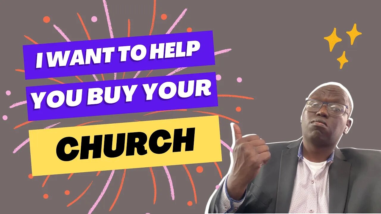 I WANT TO HELP YOU BUY YOUR CHURCH!! (Click below)