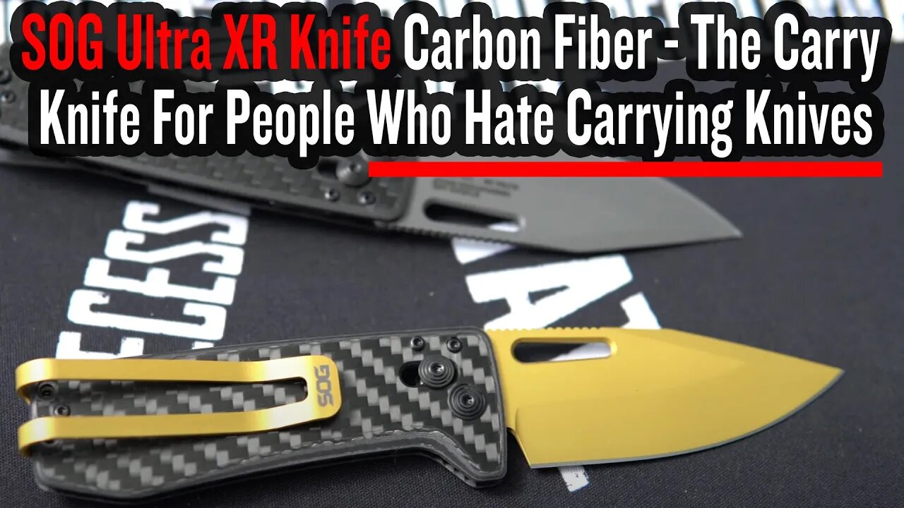 SOG Ultra XR Knife Carbon Fiber - The Carry Knife For People Who Hate Carrying Knives