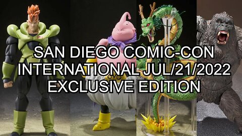 S.H.FIGUARTS SDCC/2022 EXCLUSIVE