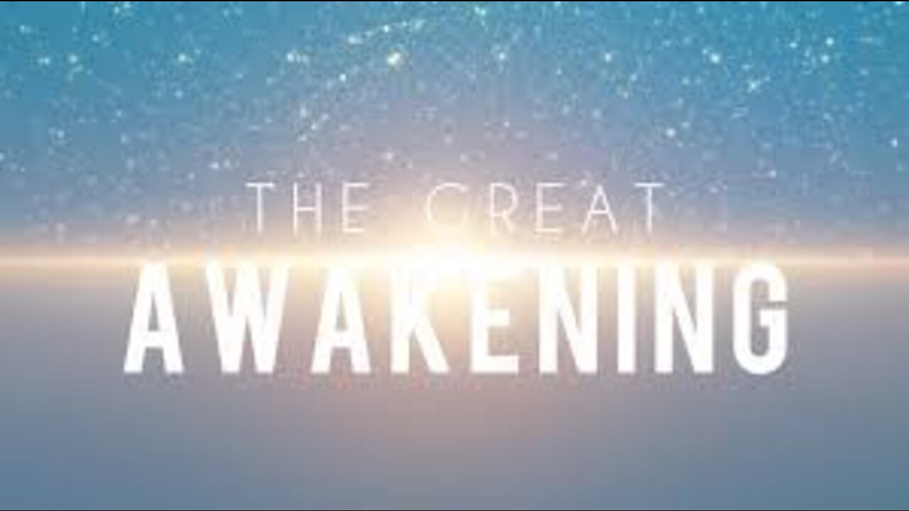 A Great Awakening