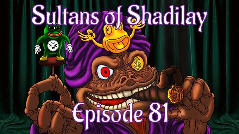 Sultans of Shadilay Podcast - Episode 81 - 14/01/2023