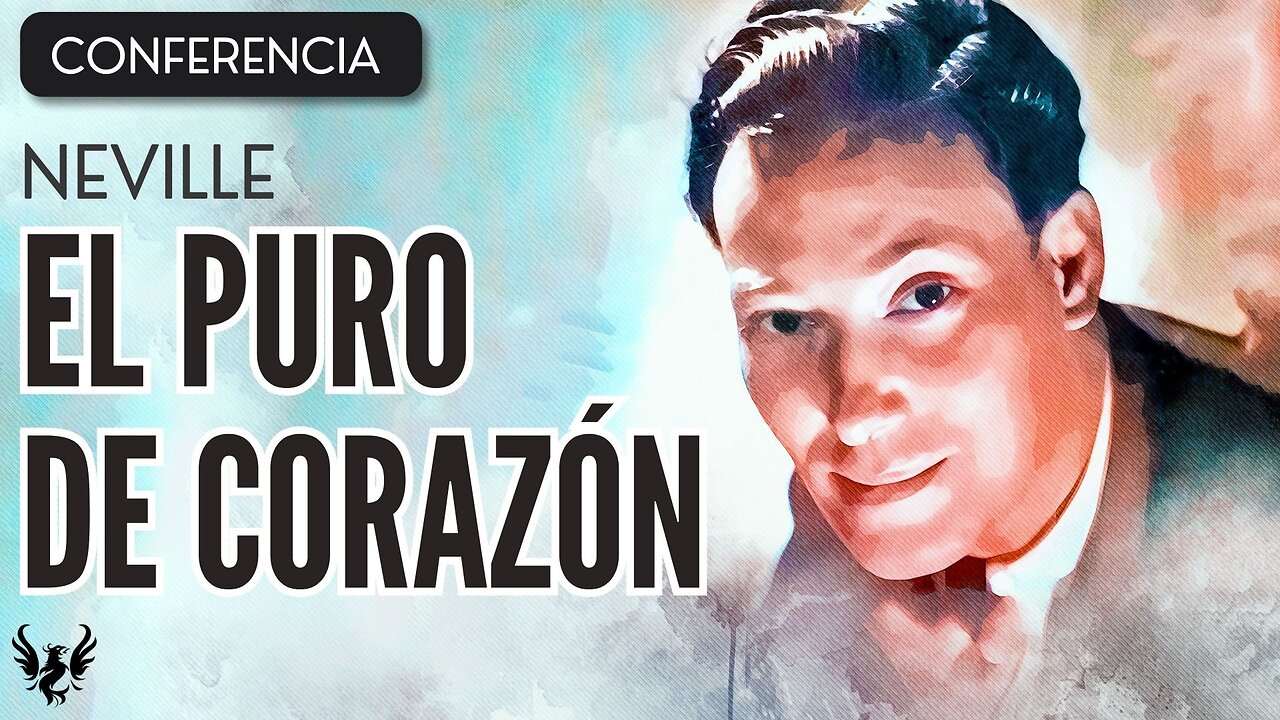 💥 NEVILLE GODDARD ❯ El Puro de Corazon ❯ CONFERENCIA COMPLETA 📚