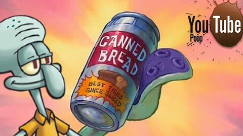 YTP: Squidward shops for Canned Bread