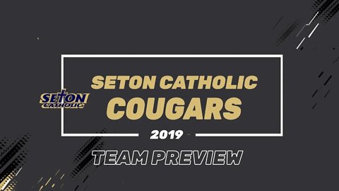 Seton Catholic Cougars Team Preview 2019