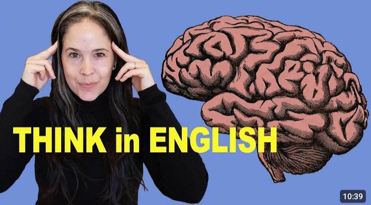 THINK IN ENGLISH || NEW VIDEO | NO COPY