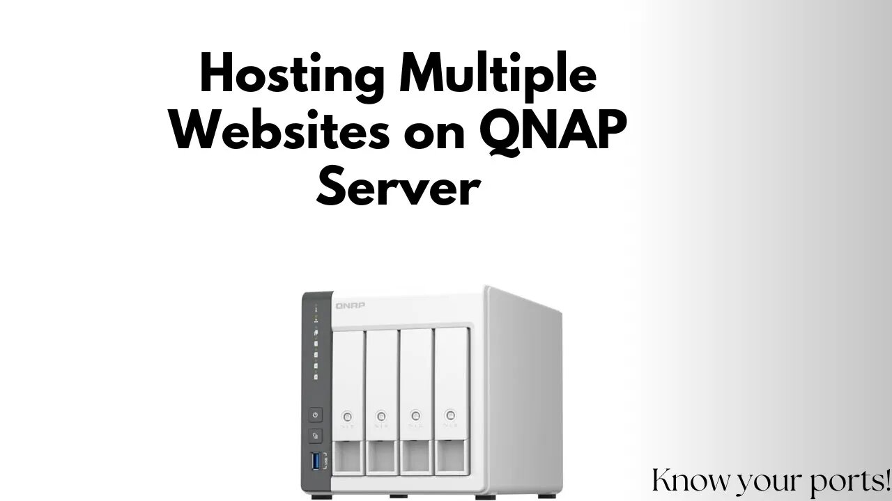 QNAP Hosting Websites Part 1: Hosting Multiple Websites Setup