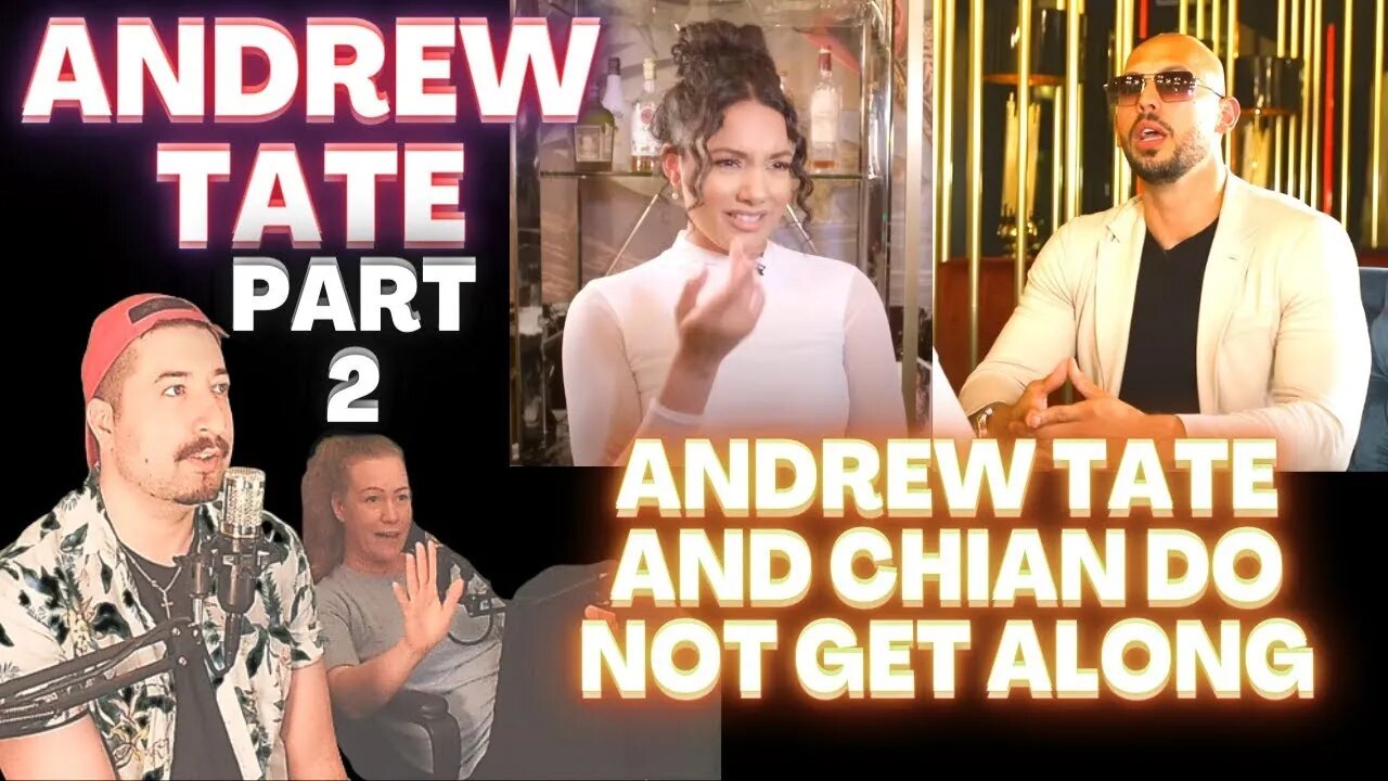 GETTING HEATED NOW -Andrew Tate AND Chian DO NOT GET ALONG - Part 2