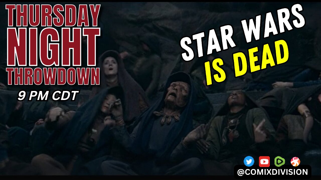 The Sad Dumpster Fire That Is Star Wars | Thursday Night Throwdown 07-11-2024