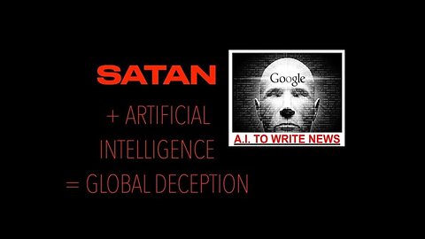 GOD ISN'T FAKE NEWS.The Truth is out there AI-SATAN-CREATION-DEMONS-ANGELS