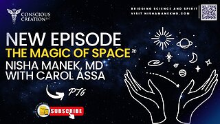 The Magic of Space (New Episode) #InvisibleArchitecture #intention #nishamanek #CarolAssa