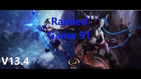 Ranked Game 91 Ashe Vs Jinx Bot League Of Legends V13.4