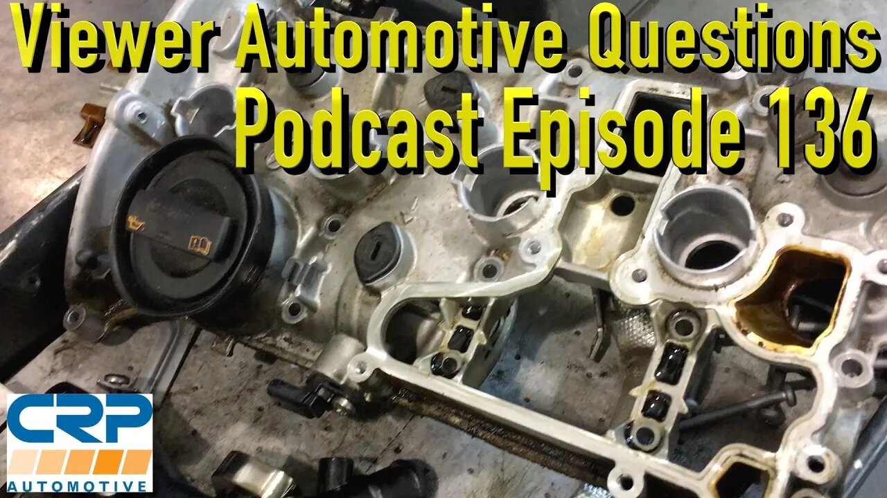 Viewer Automotive Questions ~ Podcast Episode 136