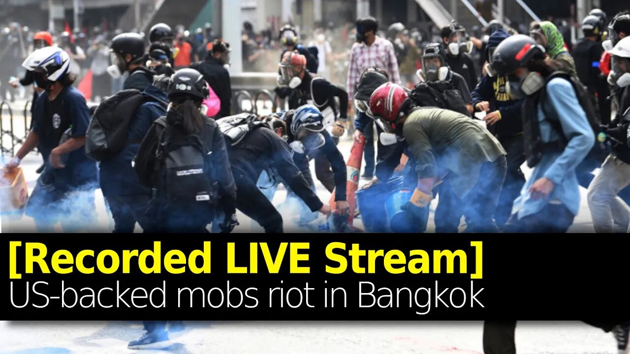 US-backed Thai Protests - August 10, 2021(Recorded Live Stream)