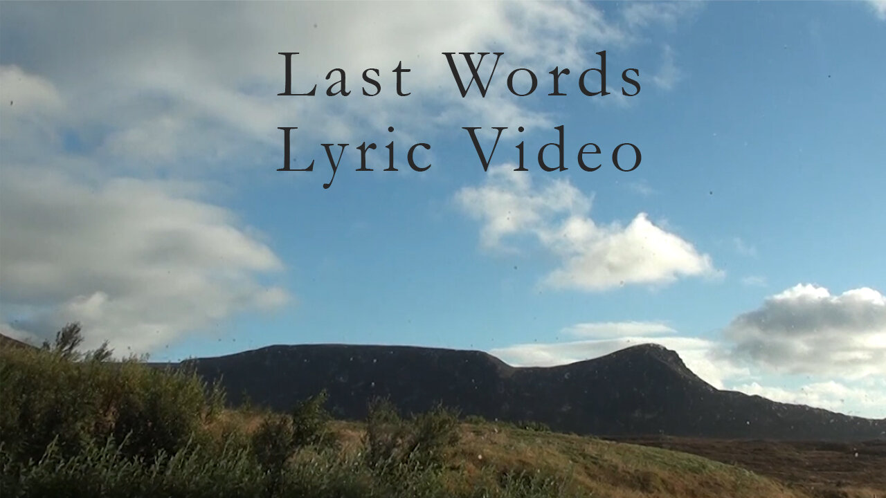 Last Words by Mijo Biscan (Lyric Video)