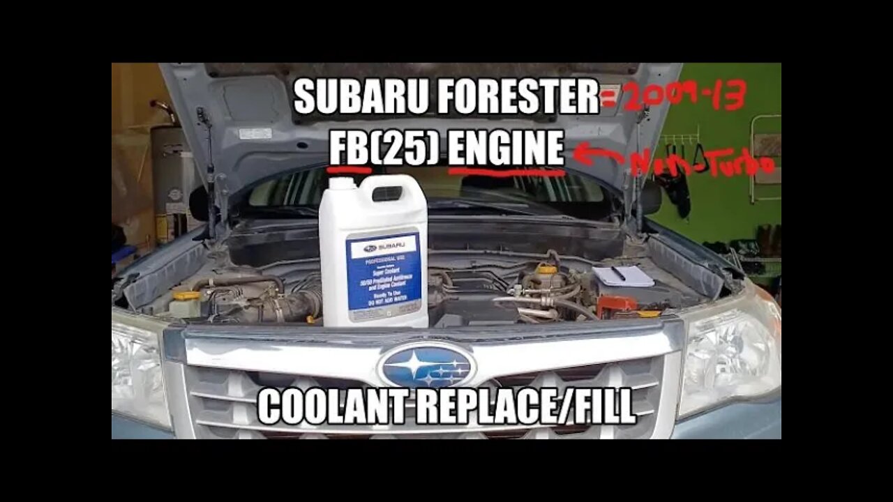 3rd GEN (2009-13) Subaru Forester FB ENGINE Coolant Replacement/Fill