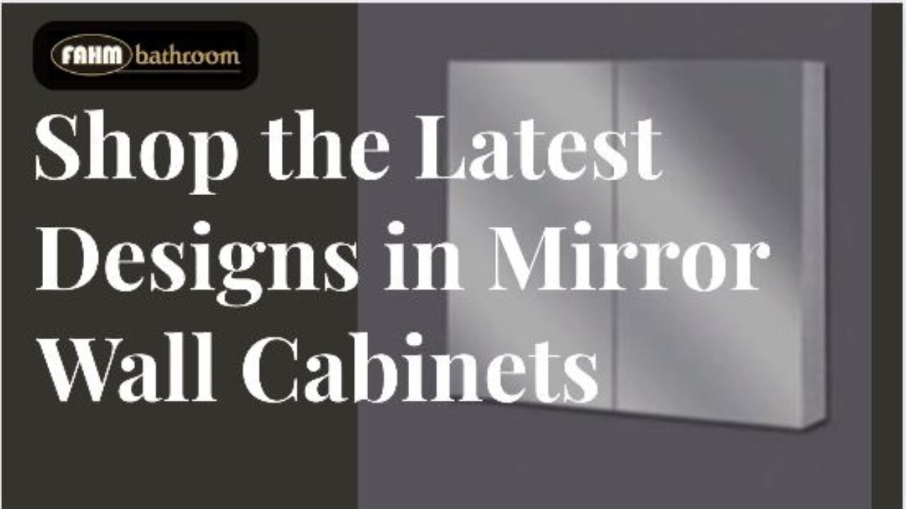 Shop the Latest Designs in Mirror wall Cabinets