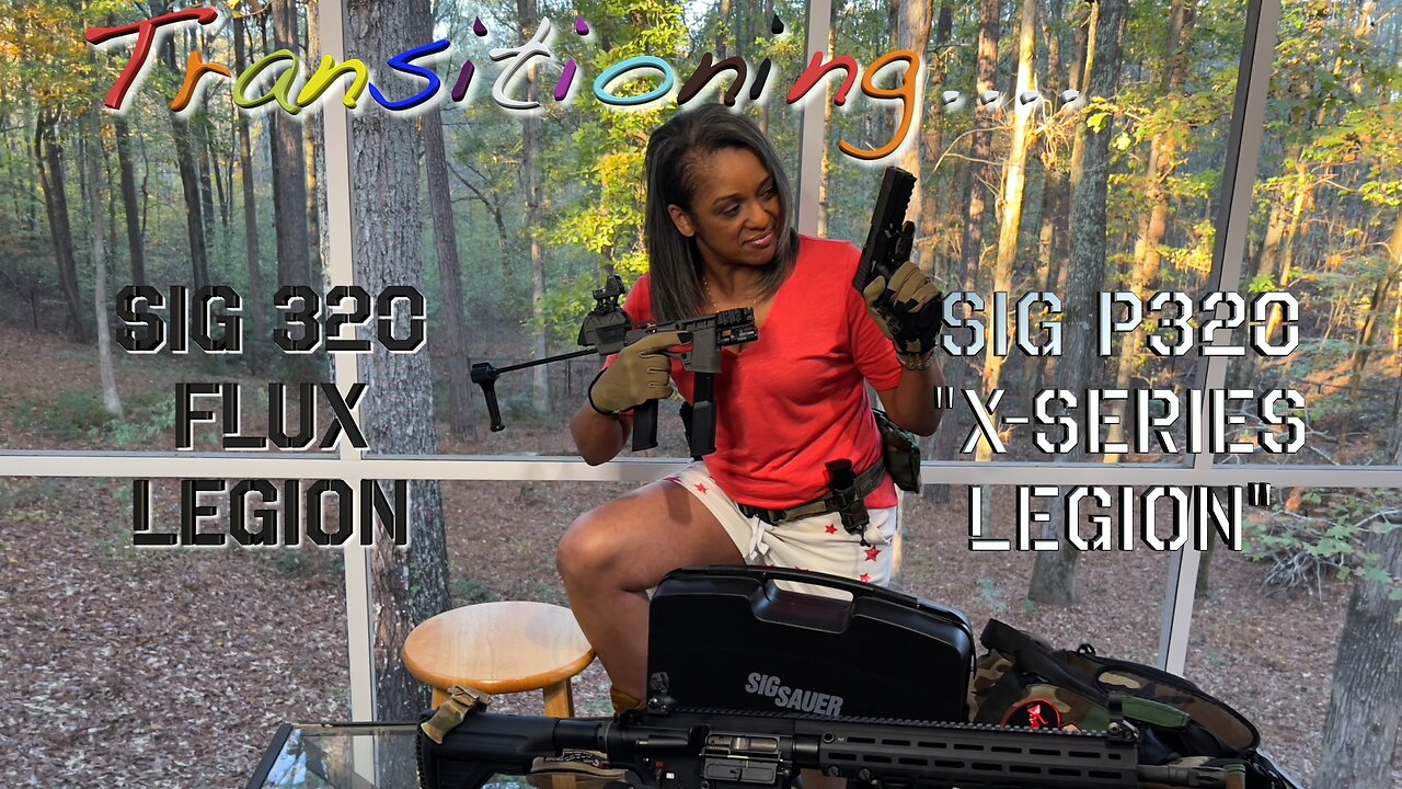 Transitioning... from A SIG FLUX Raider Legion to A P320 "X-Series Legion"....maybe!