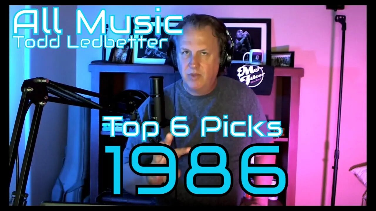 Top 6 Album Picks 1986 - All Music With Todd Ledbetter