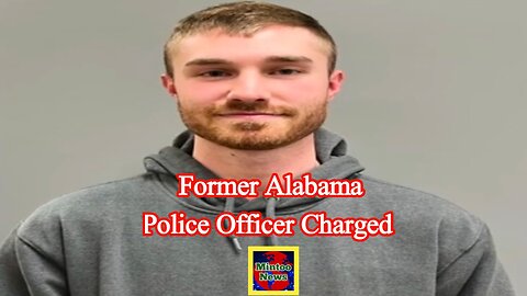 Former Alabama police officer charged in fatal shooting of Black man