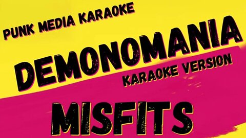 MISFITS ✴ DEMONOMANIA ✴ KARAOKE INSTRUMENTAL ✴ PMK