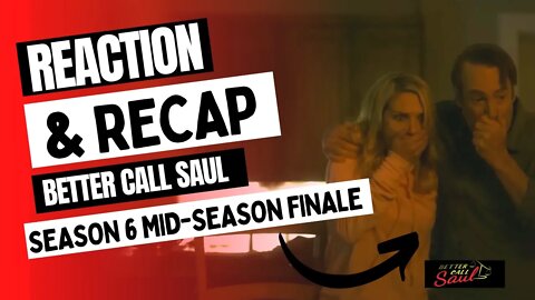 REACTION - Better Call Saul Season 6 Mid-Season Finale - Recap and Review