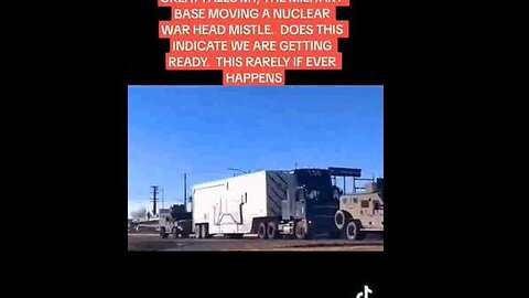 NUCLEAR WARHEAD MISSLE TRANSPORTED THROUGH MONTANA (ALL EYES ON CAPSER, WYOMING)