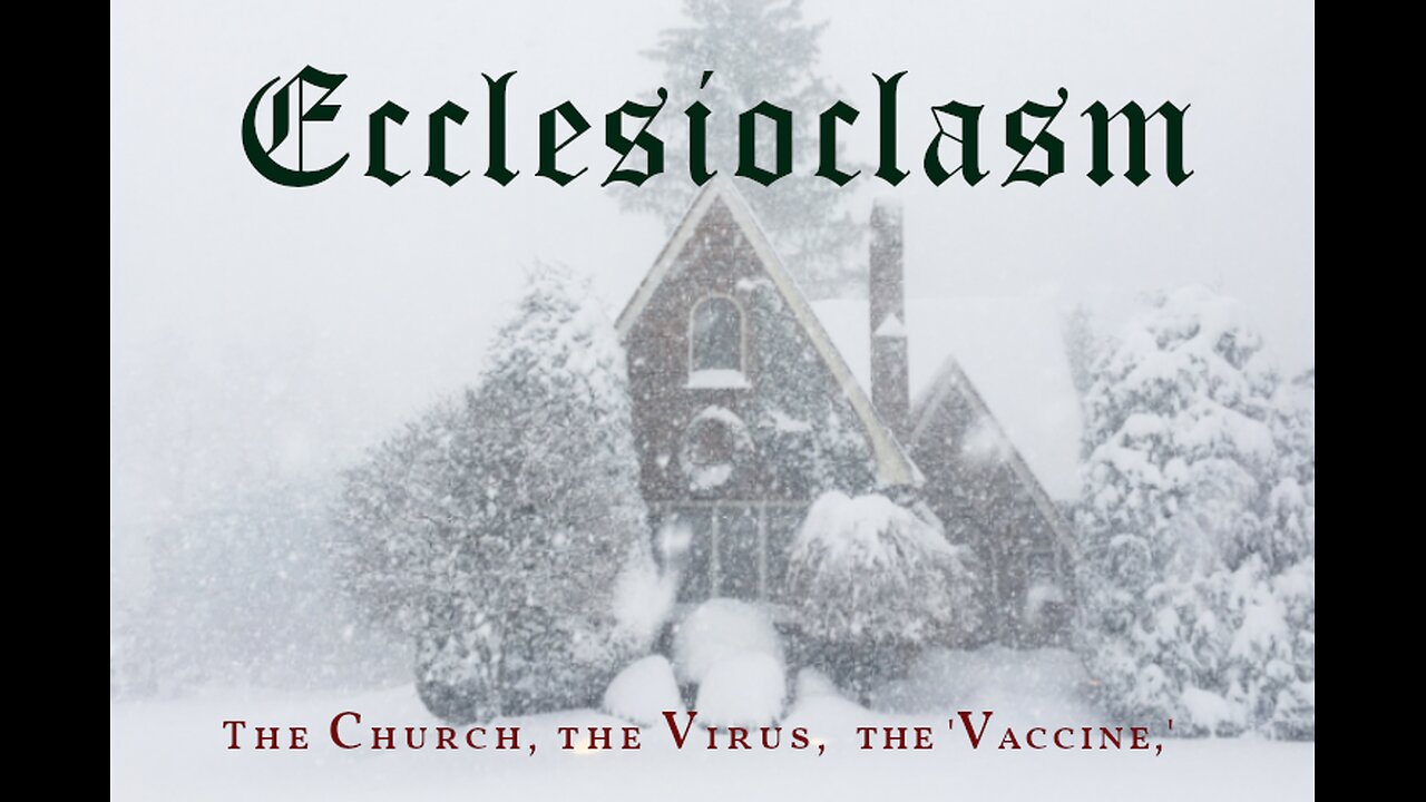 Ecclesioclasm - Lesson 95