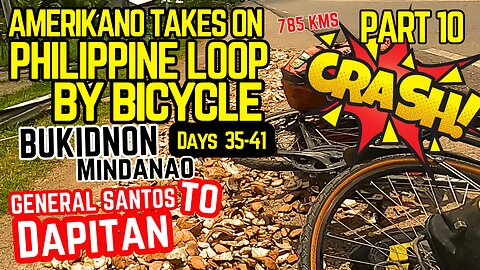 PART 10 -- AMERIKANO BICYCLES the PHILIPPINE LOOP -- Dapitan Pier