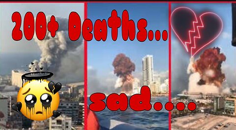 Horrifying beirut explosion footage