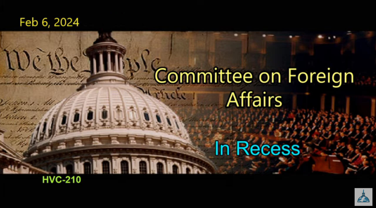 U.S. House Foreign Affairs Markup of H. Res. 82 for Nigeria - 02/06/2024