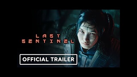 Last Sentinel - Official Reveal Trailer | Game Awards 2023