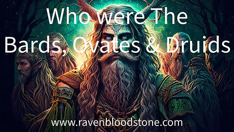 Bards, Ovates & Druids Explained