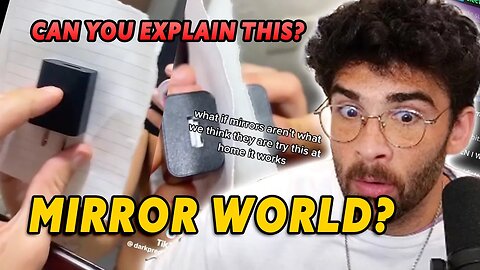 Hasan loses his MIND over MIRROR WORLD Tik Tok Trend