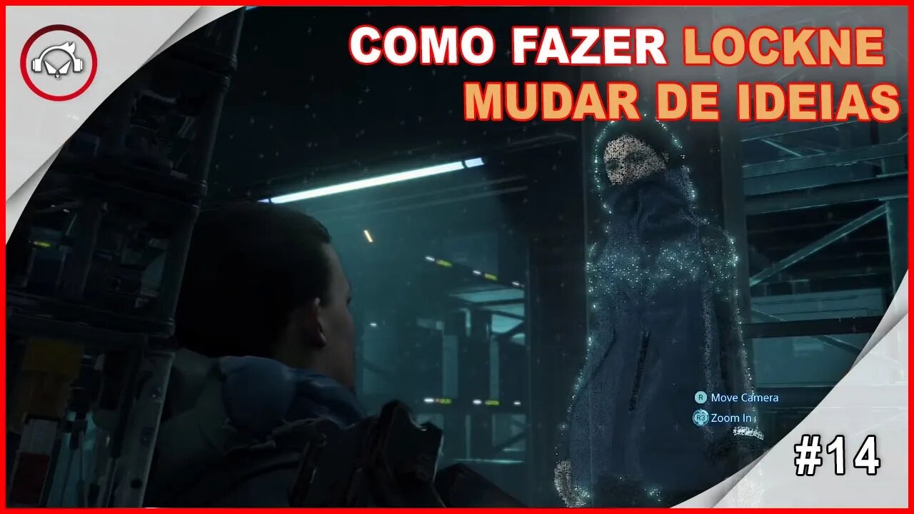 Death Stranding, Como Fazer Lockne Mudar de Ideias #14 - Portugues PT-BR